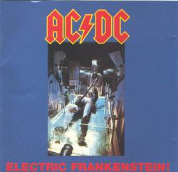 AC-DC : Electric Frankenstein!